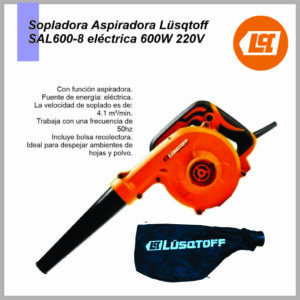Sopladora Aspiradora LUSQTOFF 600W 220V-50HZ SAL600-8