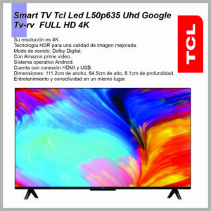 Smart Tv 50” TCL Serie L50P635