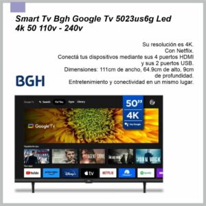 Smart Tv BGH 50” GOOGLE TV 4K B5023US6G
