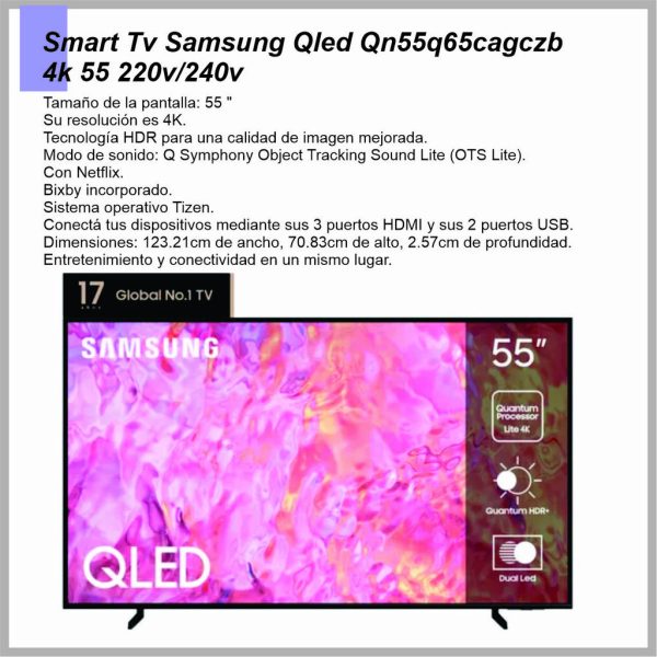 Smart tv SAMSUNG 55'' QLED 4K 50HZ QN55Q65CAGCZB