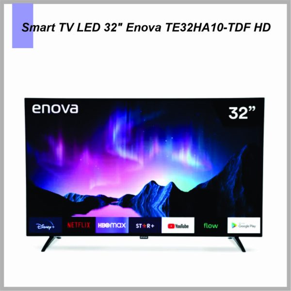 Smart Tv ENOVA 32'' LED Android TV TE32HA10