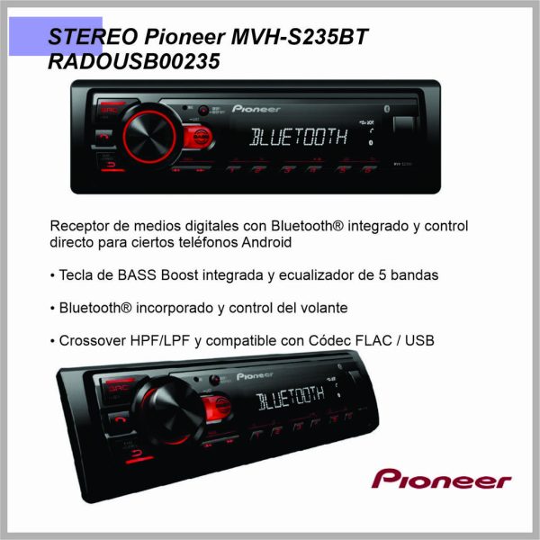 Stereo PIONEER MVH-S235BT USB/bluetooth RAD0USB00235